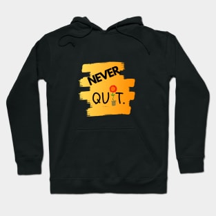 Never Quit 2.0 by Dreanpitch Hoodie